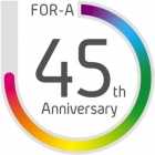 FOR-A celebrates 45th anniversary