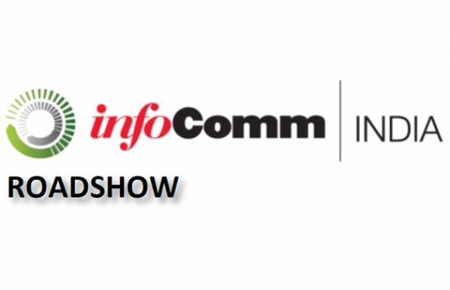 Infocomm India Roadshow to stop in New Delhi